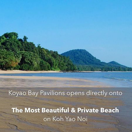 Koyao Bay Pavilions - Beach Resort And Pool Villas Ko Yao Noi Bagian luar foto